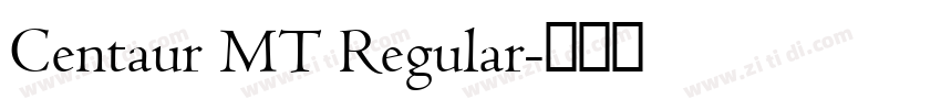 Centaur MT Regular字体转换